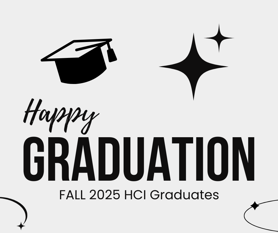 happy graduation image for HCI Fall 2025 graduates